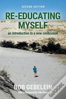 Re-Educating Myself