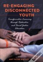 Re-Engaging Disconnected Youth