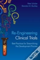 Re-Engineering Clinical Trials