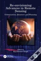 Re-Envisioning Advances In Remote Sensing