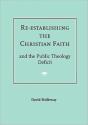 Re-Establishing The Christian Faith - Preview