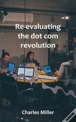 Capa do artigo Re-Evaluating The Dot Com Revolution
