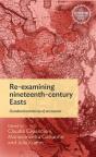 Re-Examining Nineteenth-Century Easts - Preview