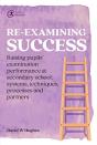 Re-Examining Success - Preview