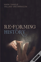 Re-Forming History