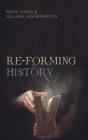 Re-Forming History - Preview
