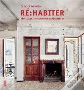 Re-Habiter : Réutiliser, Transformer, Expérimenter