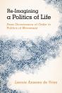Re-Imagining A Politics Of Life - Preview