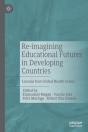 Re-Imagining Educational Futures In Developing Countries - Preview