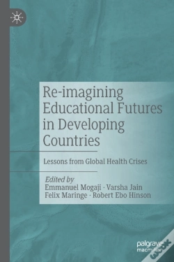 Capa do artigo Re-Imagining Educational Futures In Developing Countries