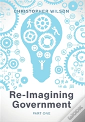 Re-Imagining Government