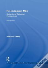 Re-Imagining Milk