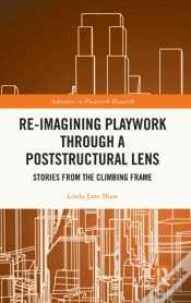 Capa do artigo Re-Imagining Playwork Through A Poststructural Lens