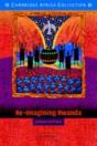 Re-Imagining Rwanda - Preview
