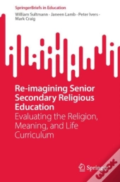 Re-Imagining Senior Secondary Religious Education