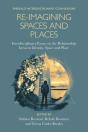 Re-Imagining Spaces And Places - Preview