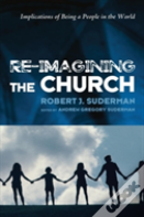 Re-Imagining The Church