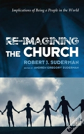 Re-Imagining The Church