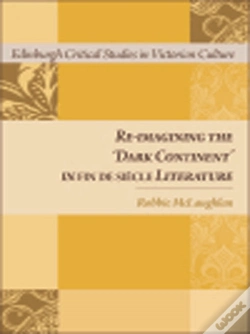 Capa do artigo Re-Imagining The 'Dark Continent' In Fin De Siecle Literature