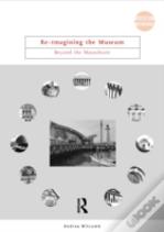 Re-Imagining The Museum