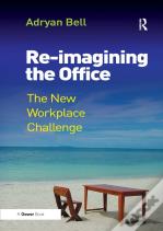 Re-Imagining The Office