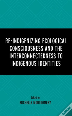 Capa do artigo Re-Indigenizing Ecological Consciousness And The Interconnectedness To Indigenous Identities