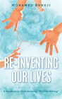 Re-Inventing Our Lives - Preview