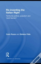 Re-Inventing The Italian Right