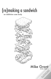Capa do artigo Re Making A Sandwich: An Addiction Case