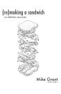 Re Making A Sandwich: An Addiction Case - Preview