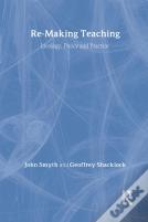 Re-Making Teaching