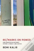 Re/Marks On Power