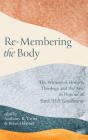 Re-Membering The Body - Preview