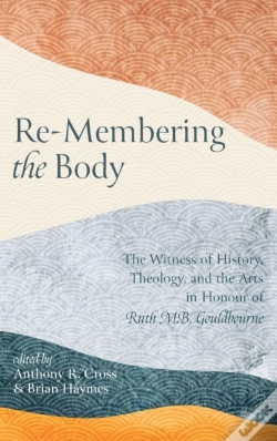 Capa do artigo Re-Membering The Body
