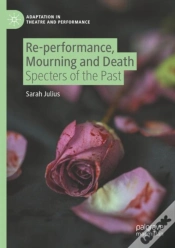 Capa do artigo Re-Performance, Mourning And Death