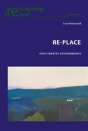 Re-Place - Preview