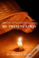 Re-Presentation