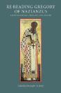 Re-Reading Gregory Of Nazianzus - Preview