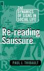 Re-Reading Saussure - Preview