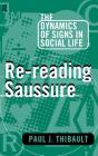 Re-Reading Saussure - Preview