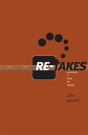Re-Takes - Preview