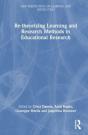 Re-Theorising Learning And Research Methods In Learning Research - Preview