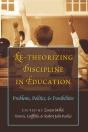 Re-Theorizing Discipline In Education - Preview