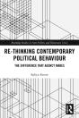 Re-Thinking Contemporary Political Behaviour - Preview