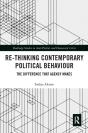 Re-Thinking Contemporary Political Behaviour - Preview