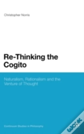 Re-Thinking The Cogito