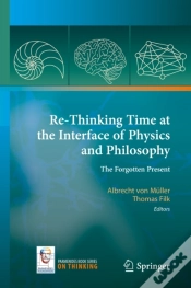 Capa do artigo Re-Thinking Time At The Interface Of Physics And Philosophy