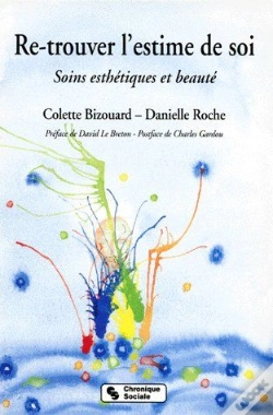 Capa do artigo Re-Trouver L'Estime De Soi ; Soins Esthétiques Et Beauté