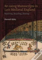 Capa do artigo Re-Using Manuscripts In Late Medieval England