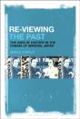 Re-Viewing The Past - Preview